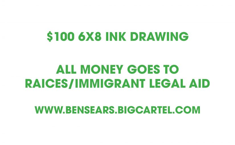 RAICES commission – $100.00