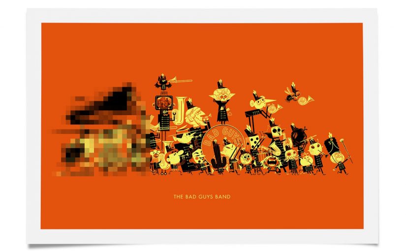 THE BAD GUYS BAND – $28.00
